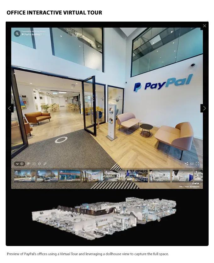 Preview of PayPal’s offices using a Virtual Tour and leveraging a dollhouse view to capture the full space. 